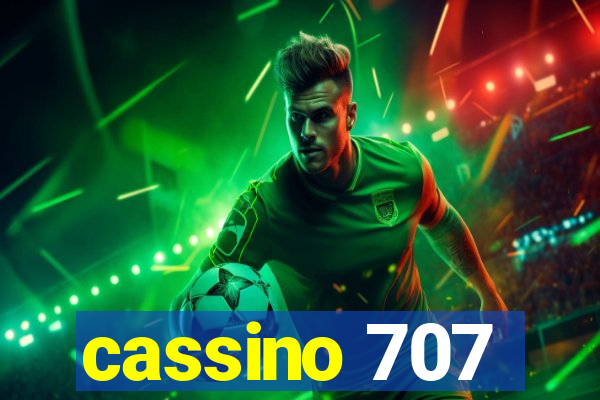 cassino 707